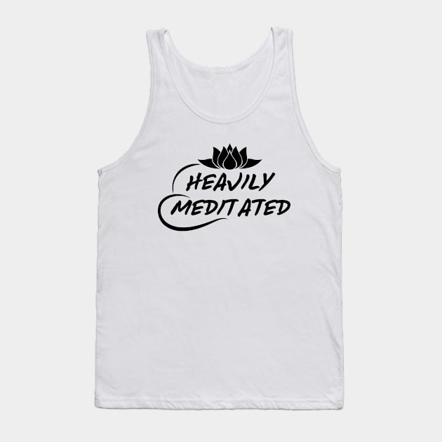 Heavily Meditated Tank Top by HolisticFabric